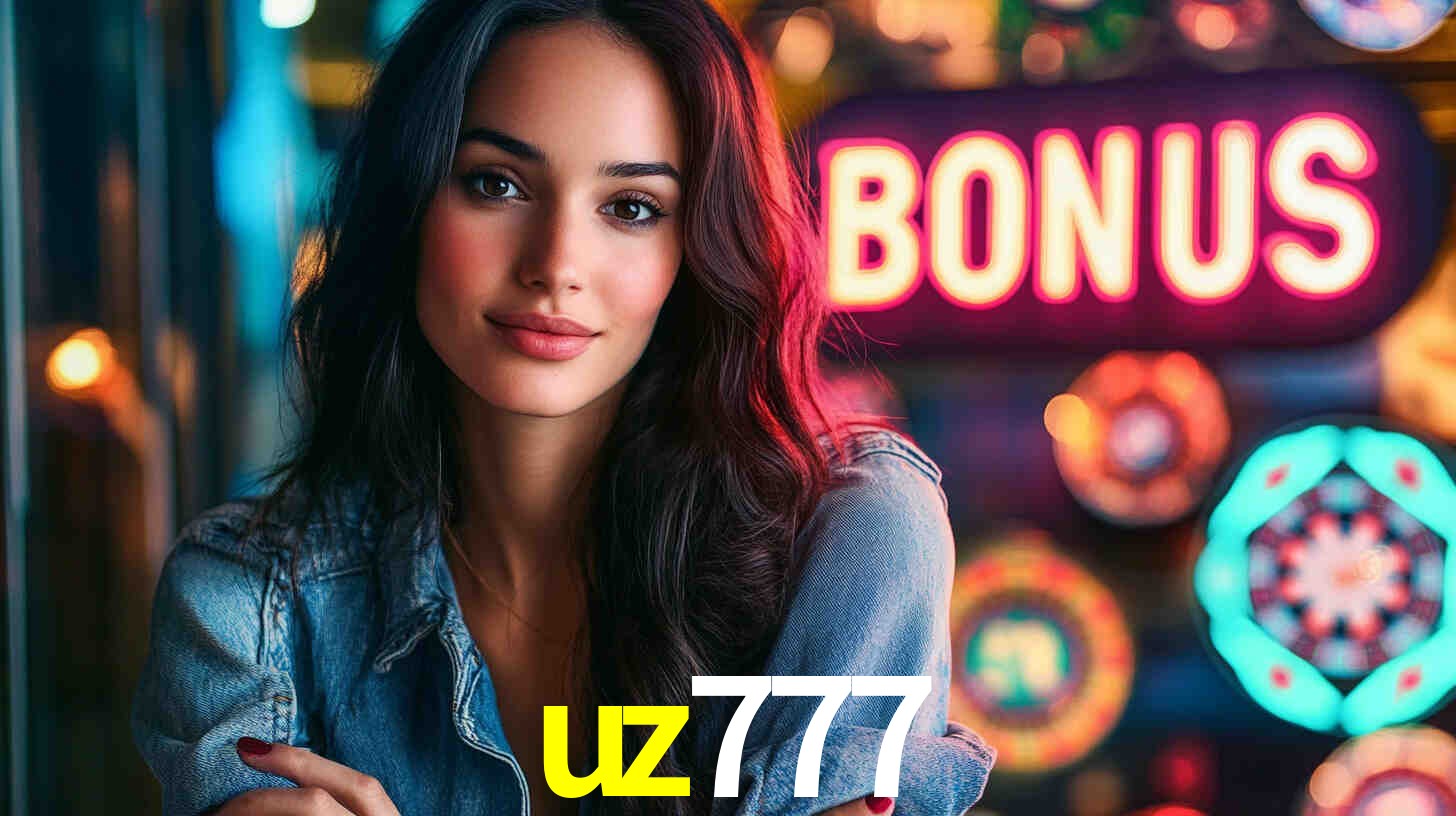 Welcome Bonus uz777