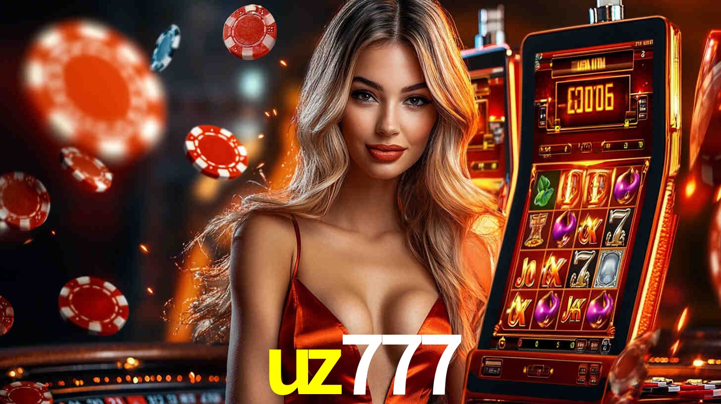 uz777: Jogos de Caça-Níqueis-Altas Recompensas, Roleta-Velocidade, Blackjack-Desafios Máximos